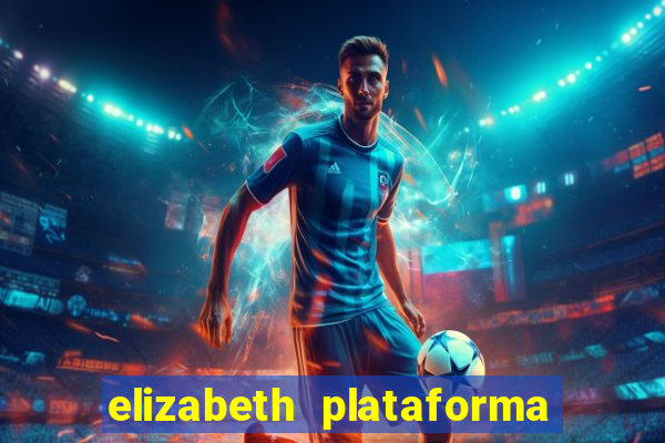 elizabeth plataforma de jogos